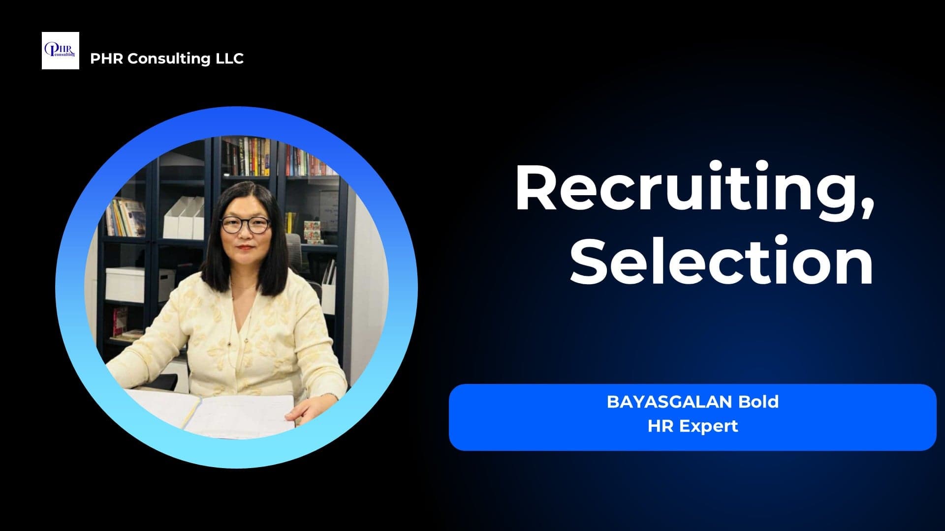 Бүрдүүлэлт, Сонгон шалгаруулалт (Talent Acquisition)